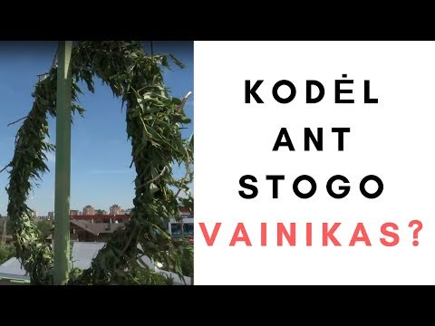 Kodėl ant stogo vainikas?