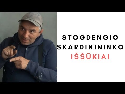 Stogdengio skardinininko iššūkiai