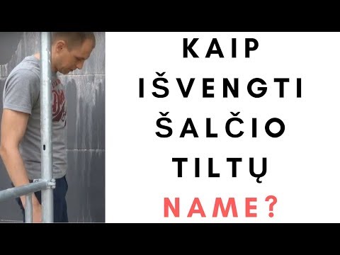 Kaip išvengti šalčio tiltų name?