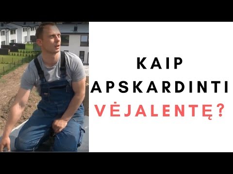 Kaip apskardinti vėjalentę?