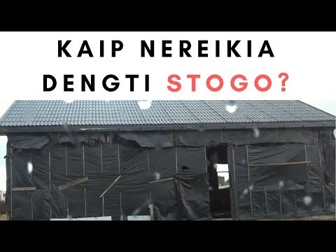 Kaip nereikia dengti stogo dangos?