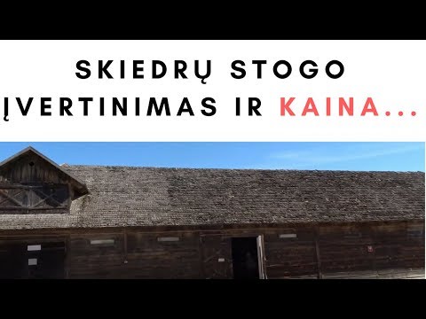 Skiedrų stogo dangos įvertinimas ir kaina...